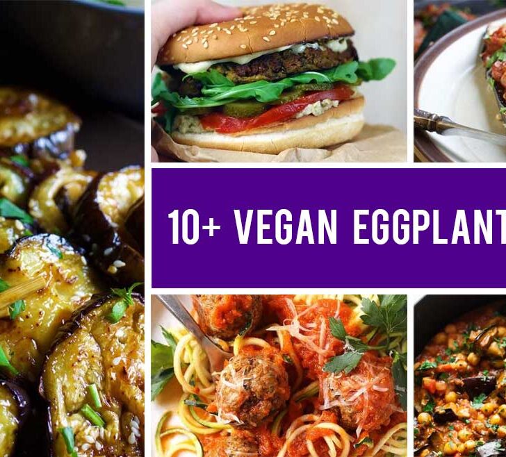 10+ Vegan Eggplant Recipes You'll Want To Save For Later